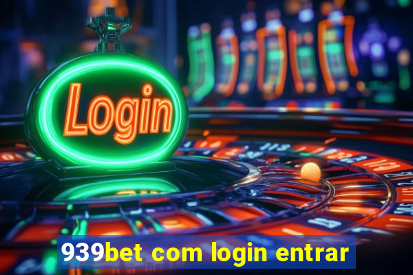 939bet com login entrar